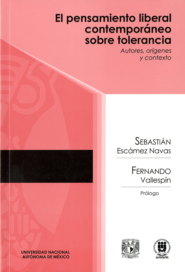 El pensamiento liberal contemporáneo sobre tolerancia. Autores, orígenes y contexto