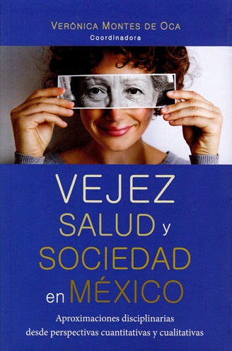 Vejez, salud y sociedad en México