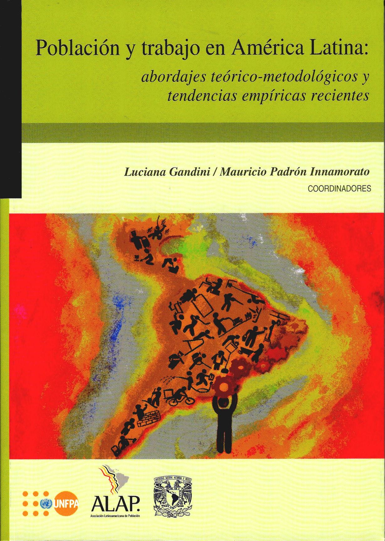 Población y trabajo en América Latina: abordajes teórico-metodológicos y tendencias empíricas recientes