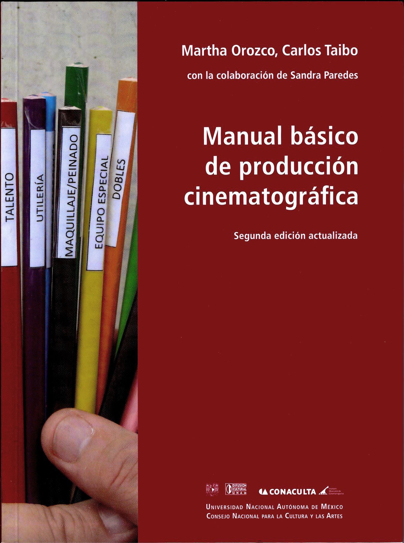 Manual básico de producción cinematográfica