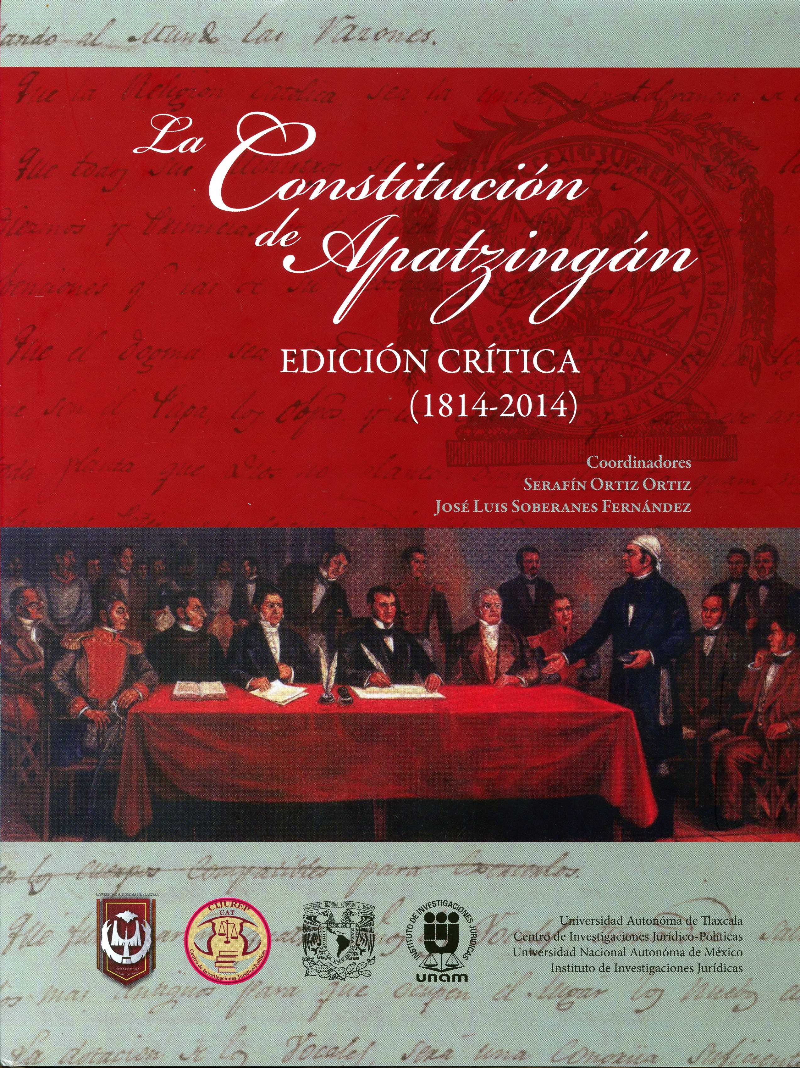 La Constitución de Apatzingán. Edición crítica (1814-2014)