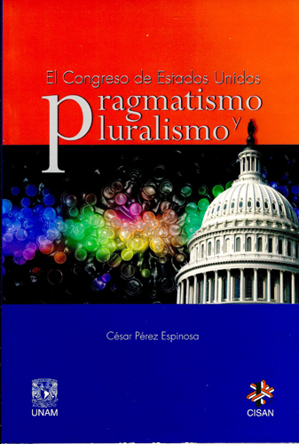 El Congreso de Estados Unidos: pragmatismo y pluralismo