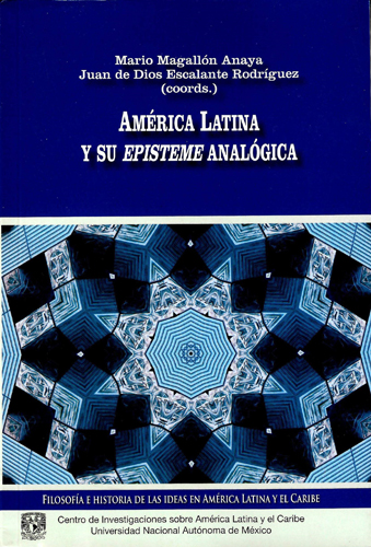 America Latina y su episteme analógica