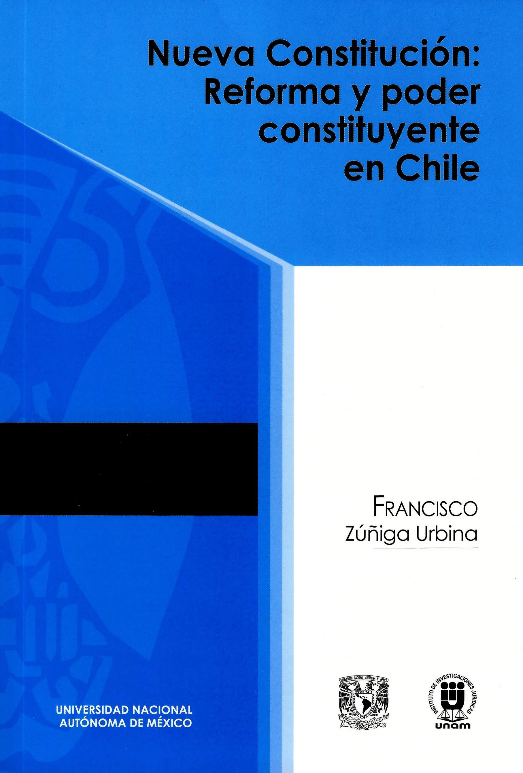 Nueva constitución: reforma y poder constituyente en Chile