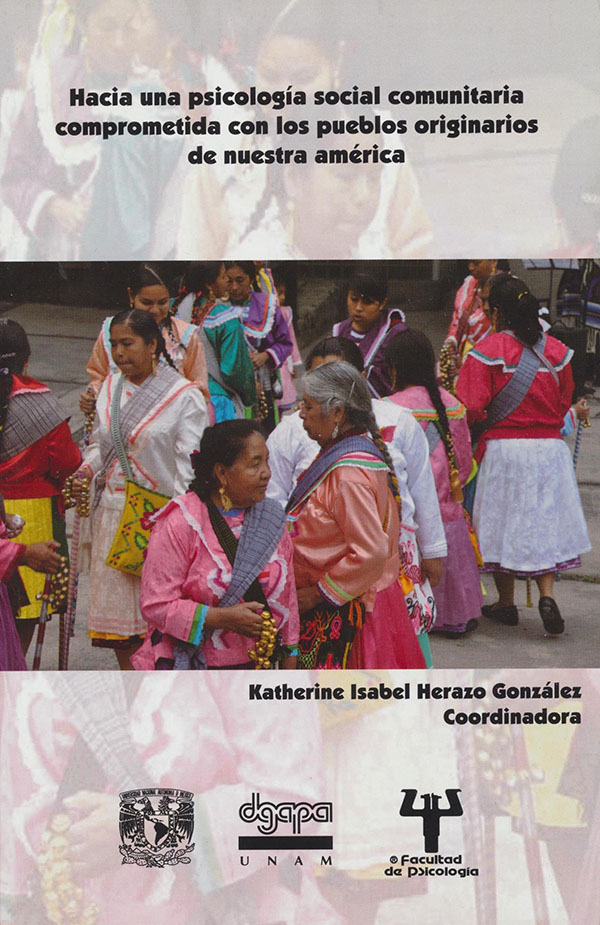 Hacia una psicología social comunitaria comprometida con los pueblos originarios de nuestra américa