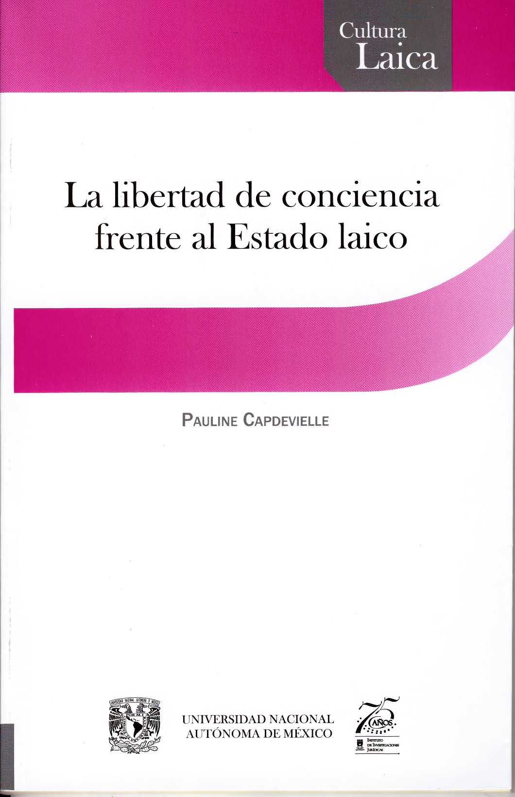 La libertad de conciencia frente al Estado laico