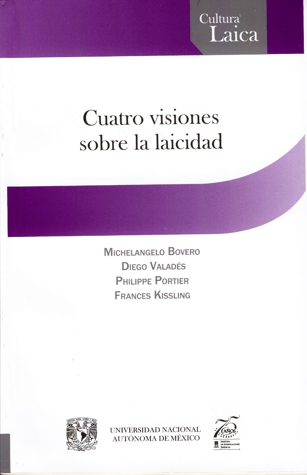 Cuatro visiones sobre la laicidad