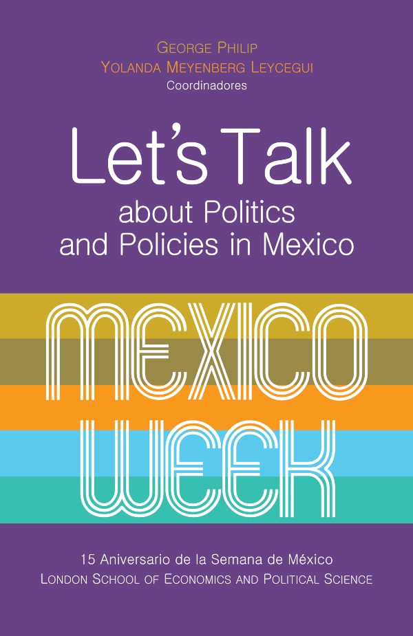 Let´s talk about politics and policies in México