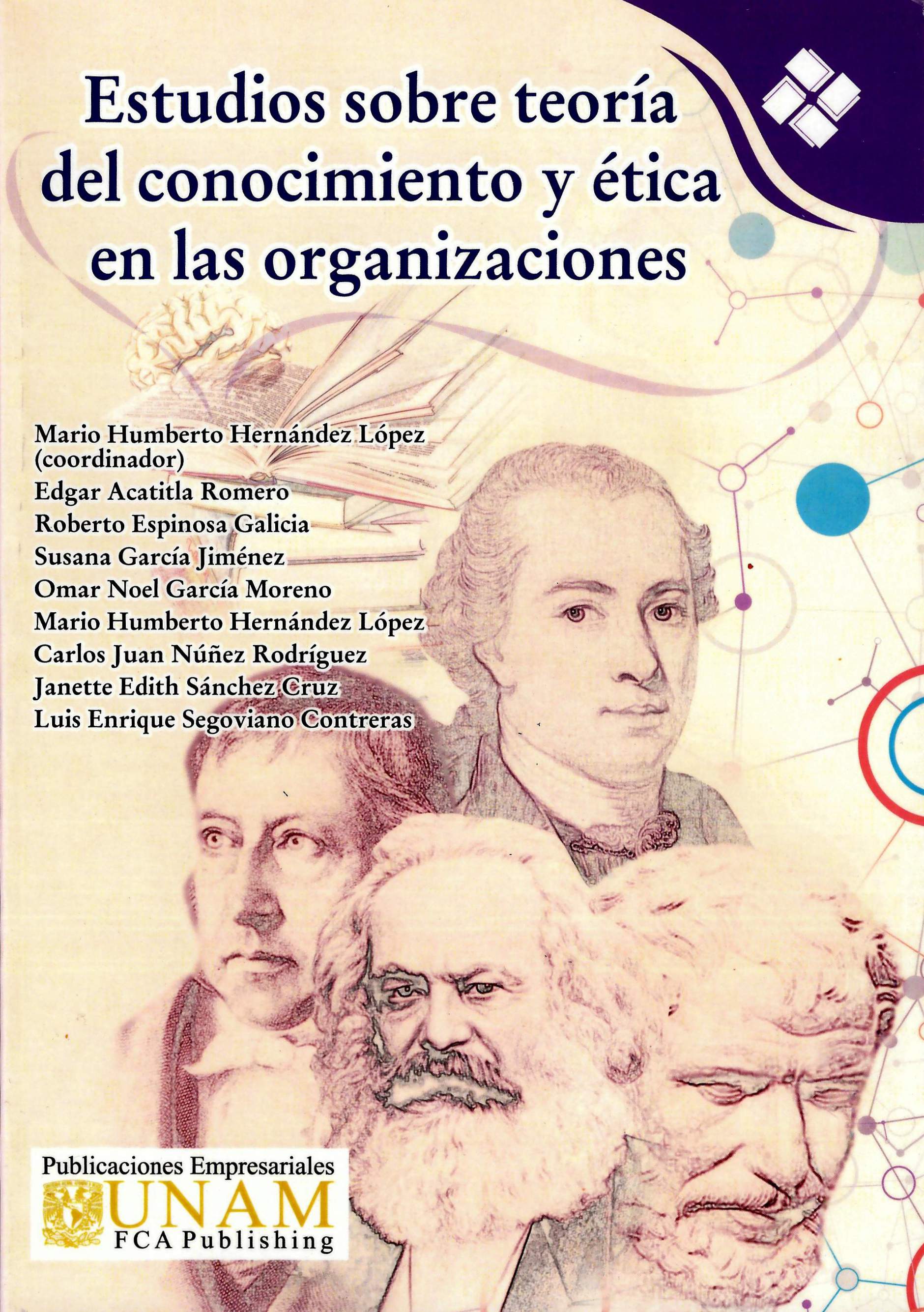 Estudios sobre teoría del conocimiento y ética en las organizaciones