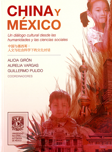 China y México. Un diálogo cultural desde las humanidades y las ciencias sociales