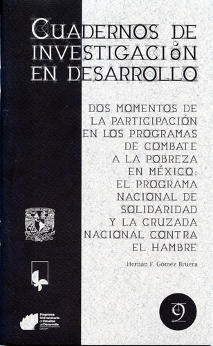 Dos momentos de la participación en los programas de combate a la pobreza en México: el Programa Nacional de Solidaridad y la Cruzada Nacional contra el Hambre