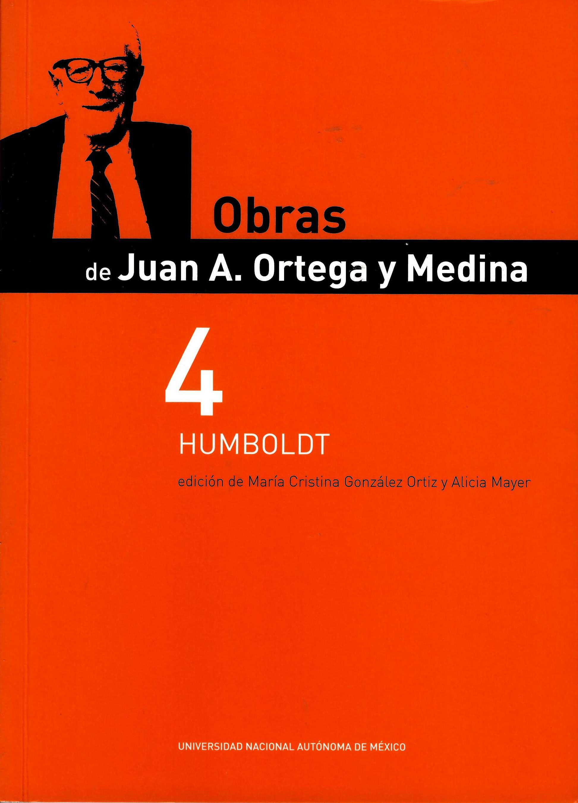 Obras de Juan A. Ortega y Medina 4 Vol. 4 Humboldt