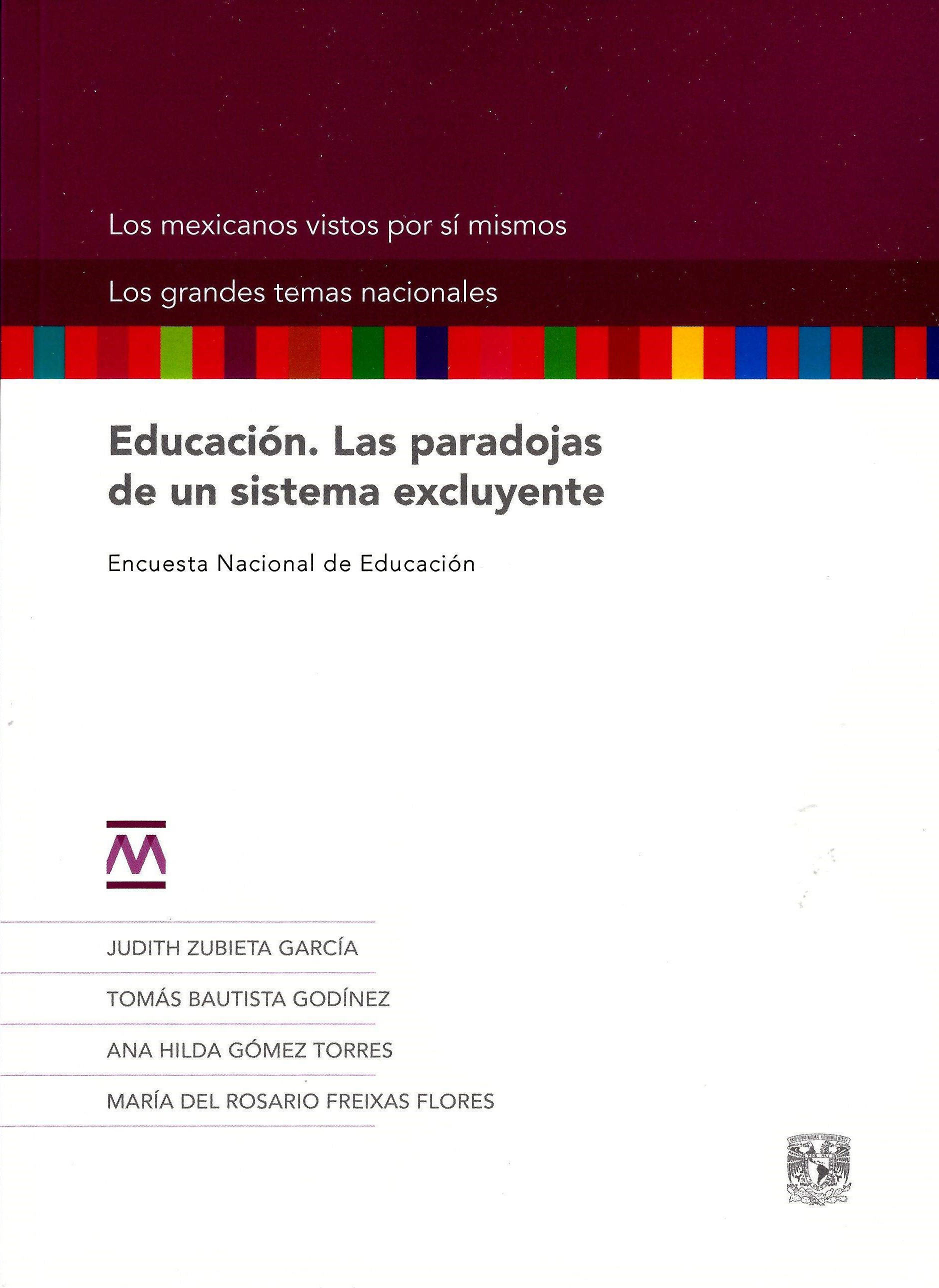 Educación. Las paradojas de un sistema excluyente Encuesta Nacional de Educación