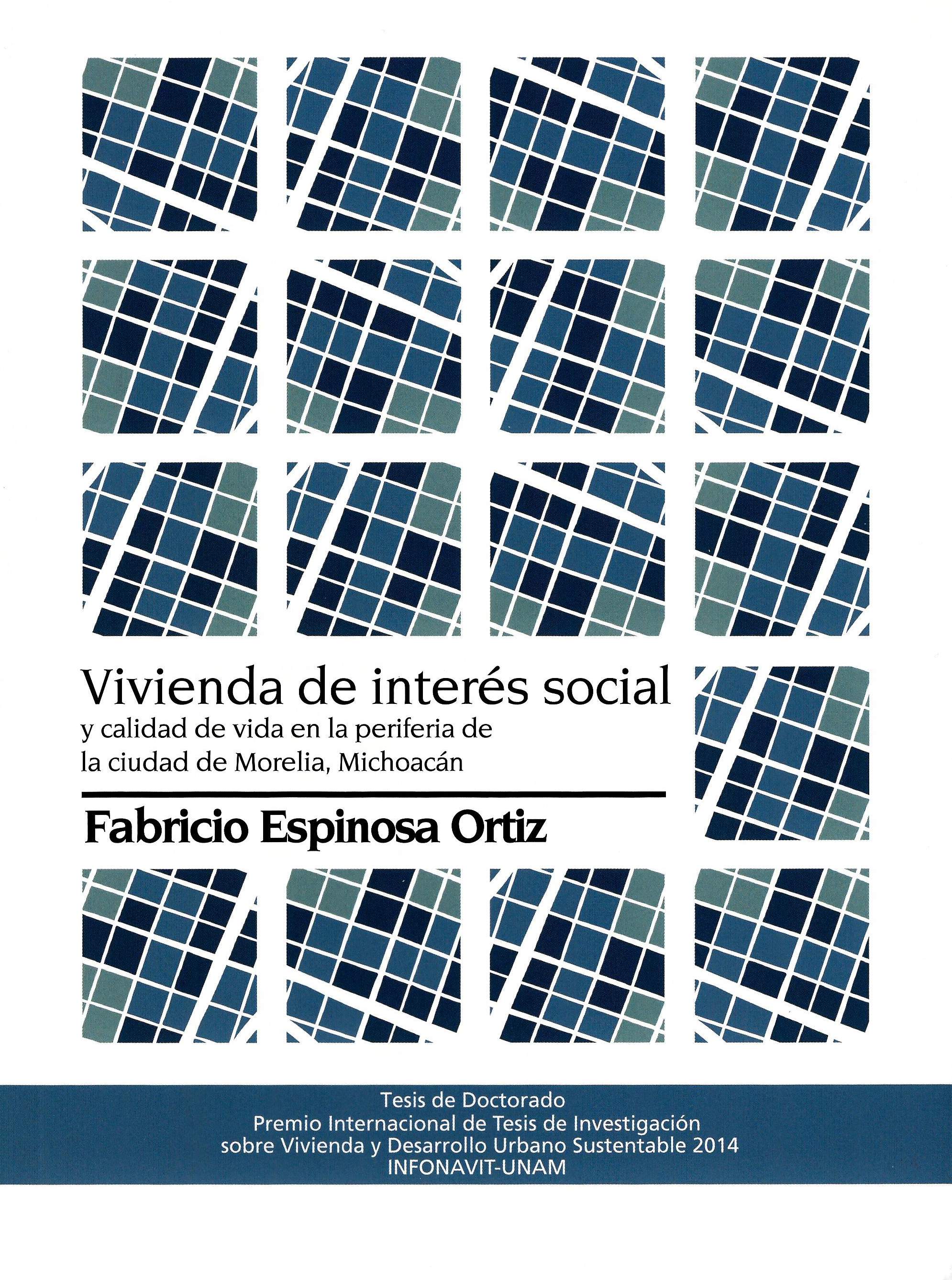 Vivienda de interés social y calidad de vida en la periferia de la ciudad de Morelia, Michoacán