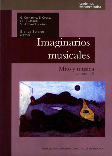 Imaginarios musicales: mito y música. Volumen 2