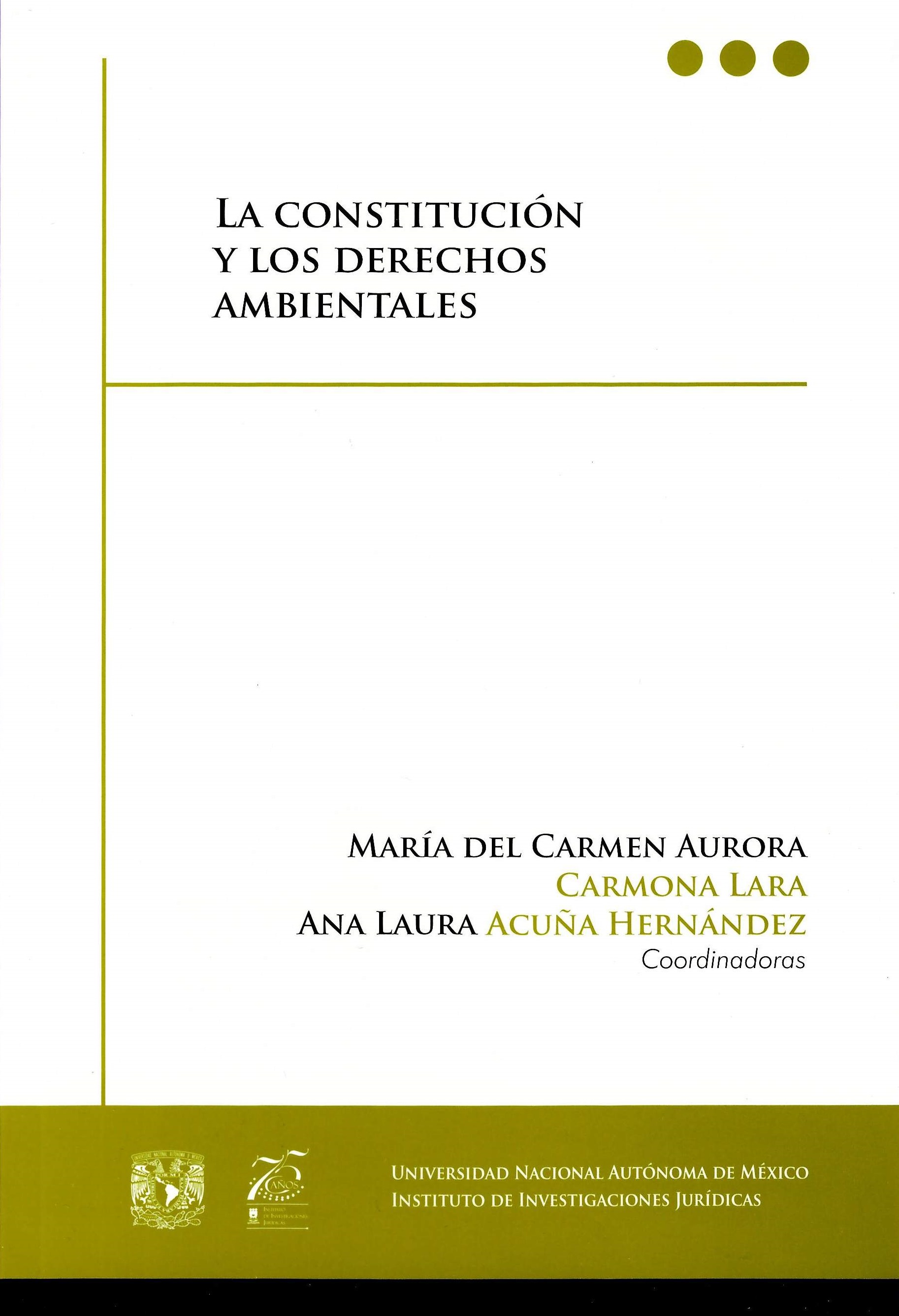 La constitución y los derechos ambientales