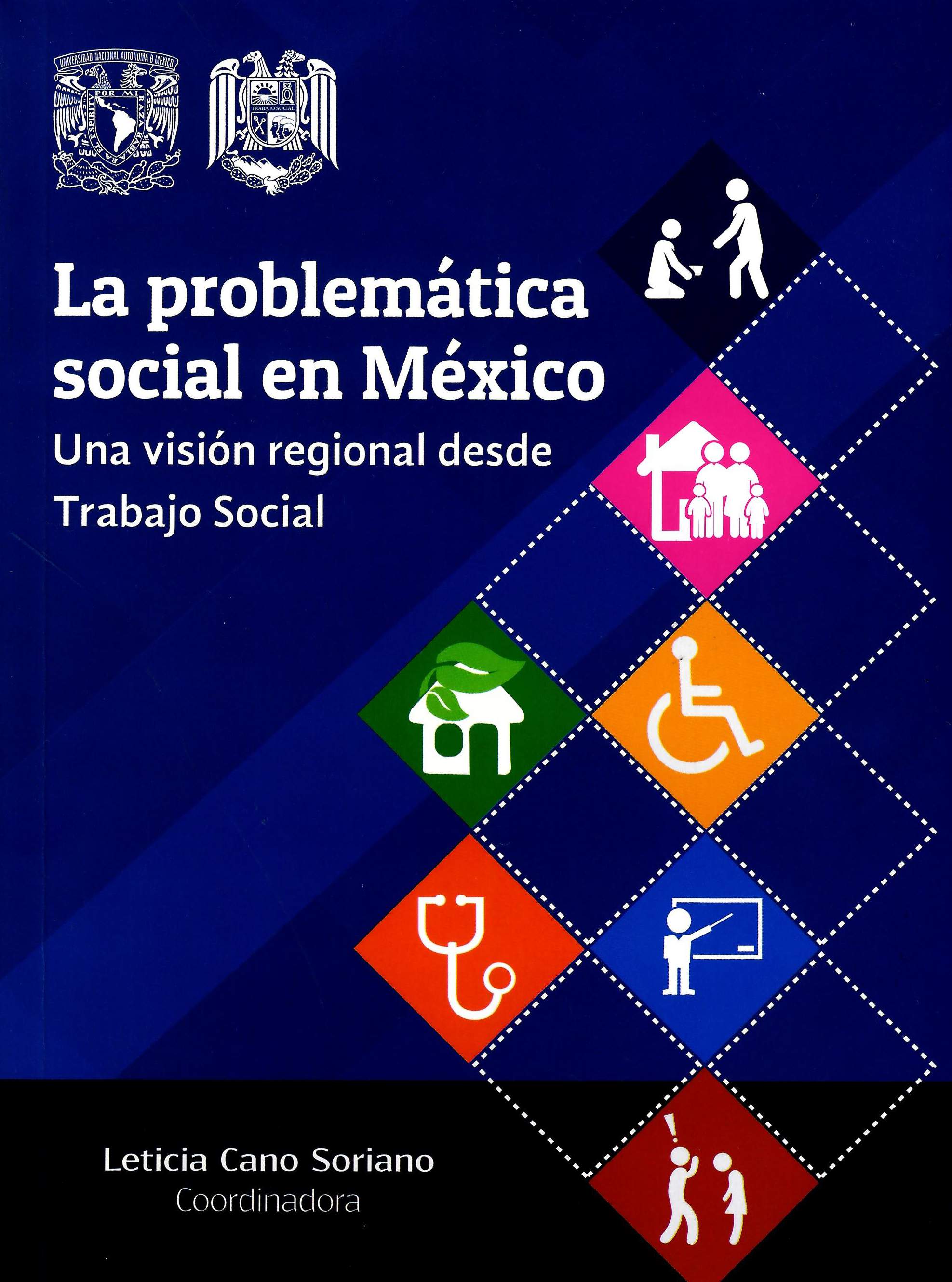 La problemática social en México. Una visión regional desde el Trabajo Social