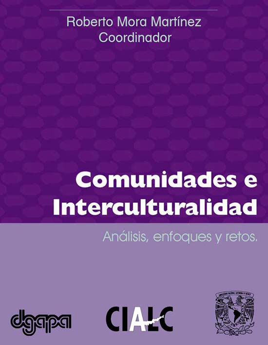 Comunidades e interculturalidad: Análisis, enfoques y retos