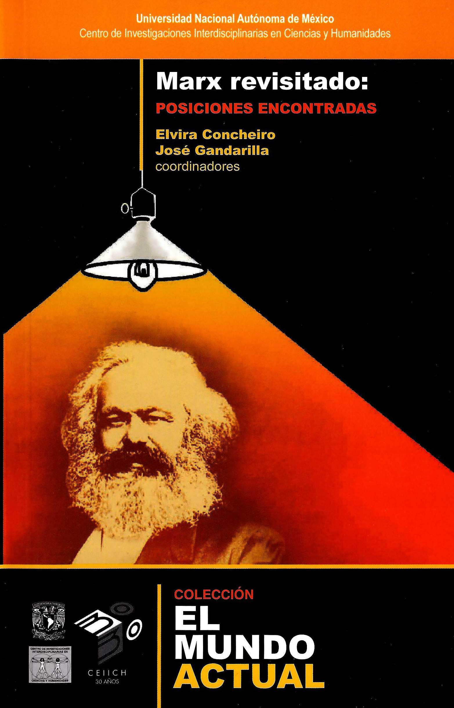 Marx revisitado: posiciones encontradas