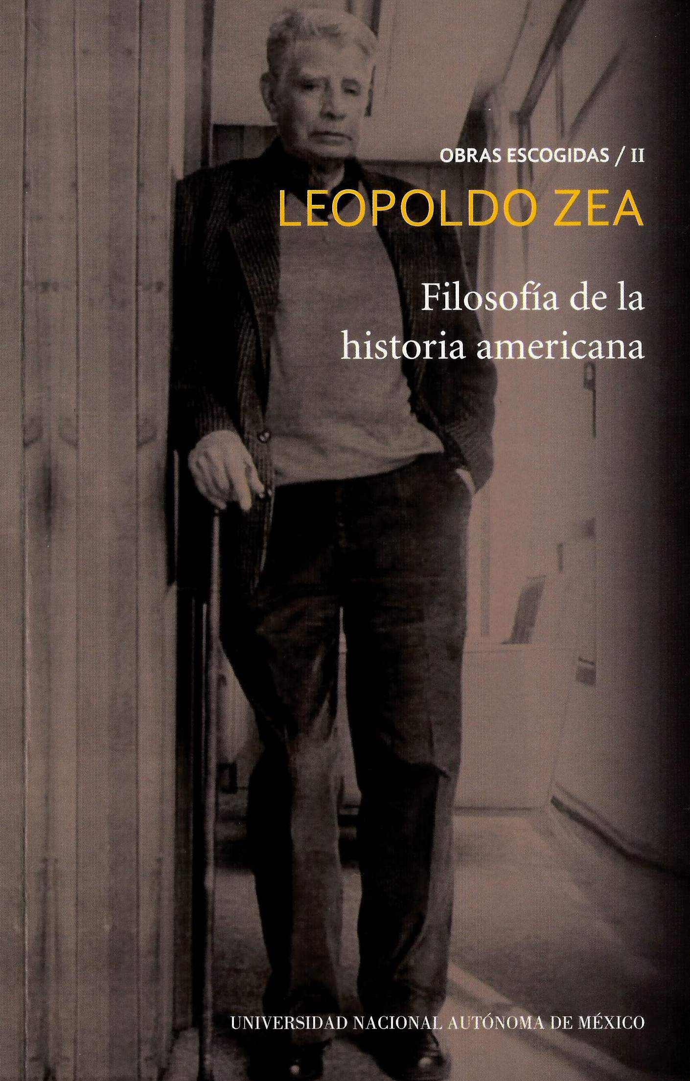 Filosofía de la historia americana Obras escogidas/ II