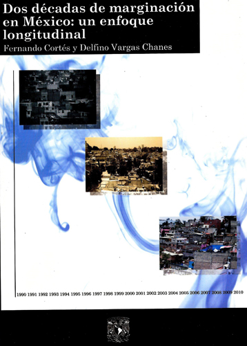 Dos décadas de marginación en México: un enfoque longitudinal