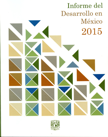 Informe del desarrollo en México 2015