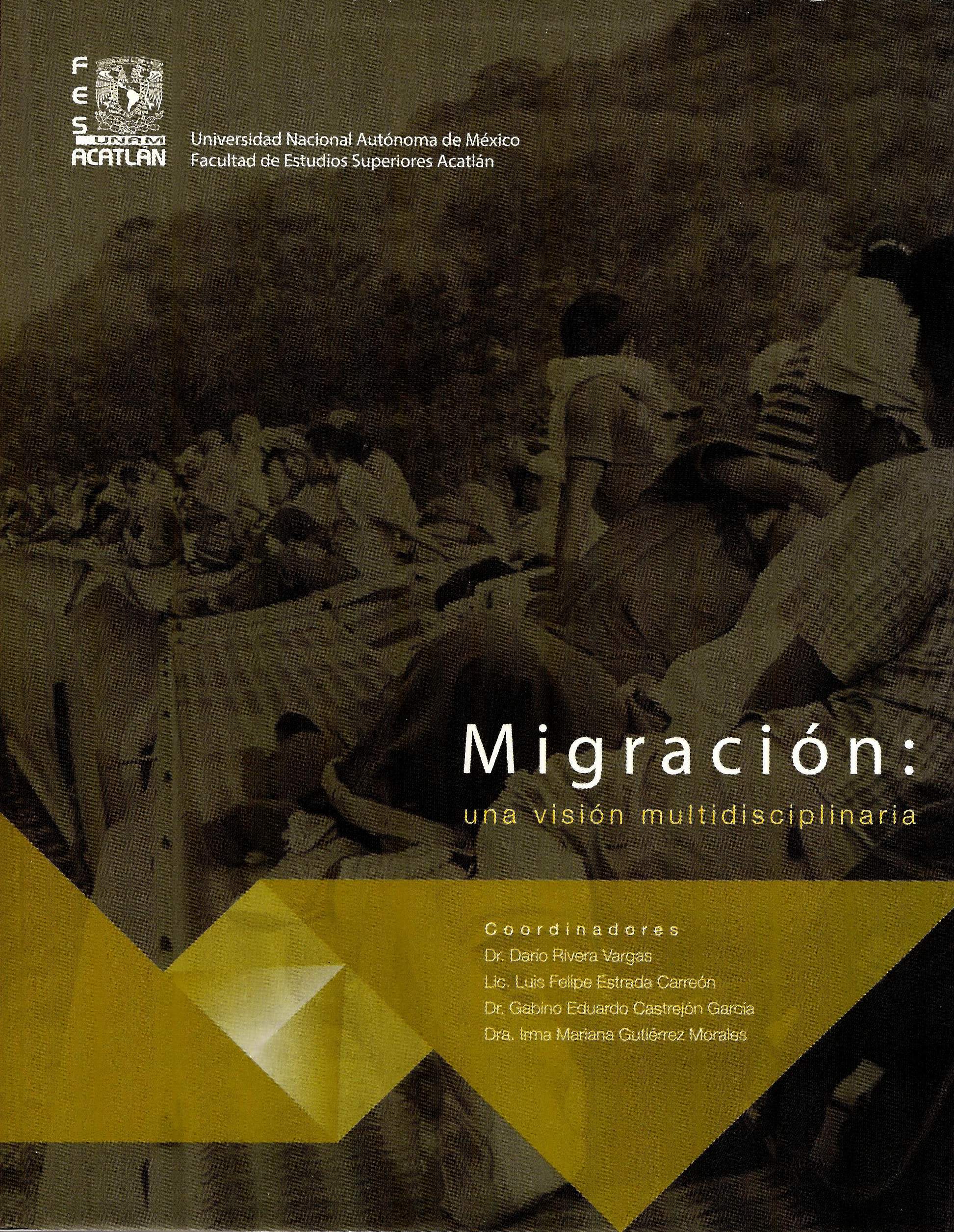 Migración: una visión multidisciplinaria