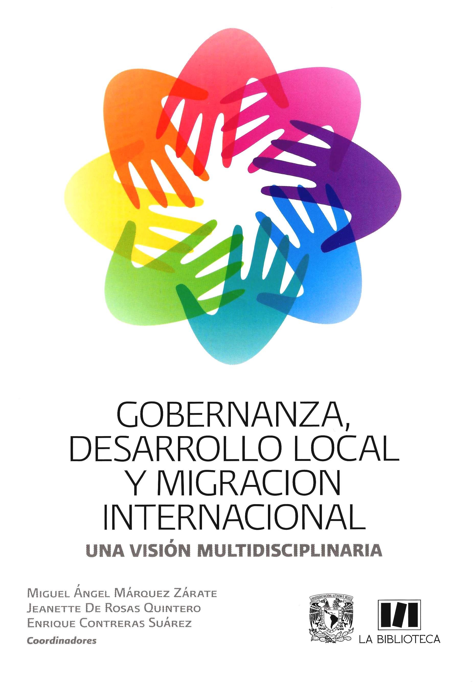 Gobernanza, desarrollo local y migración internacional. Una visión multidisciplinaria