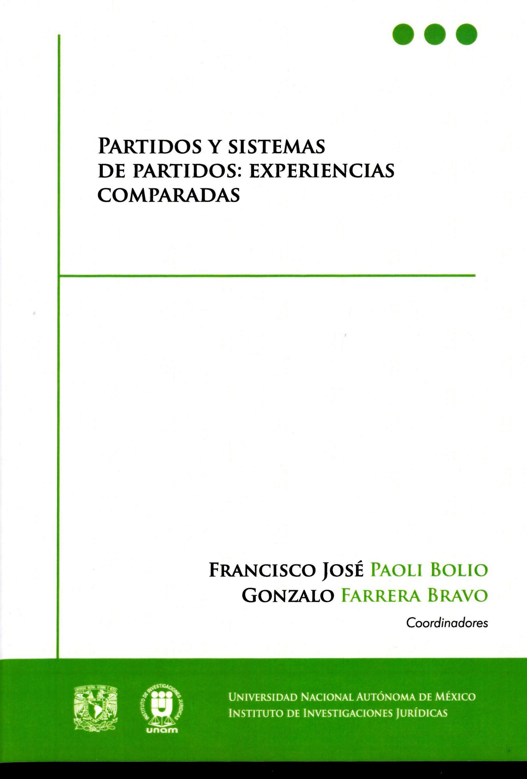 Partidos y sistemas de partidos: experiencias comparadas