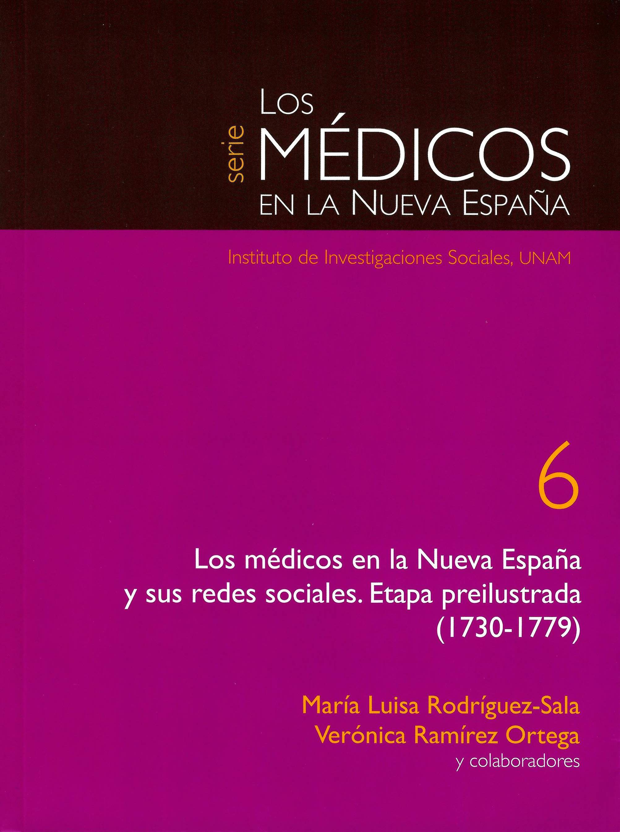 Los médicos en la Nueva España y sus redes sociales: etapa preilustrada (1730-1779)