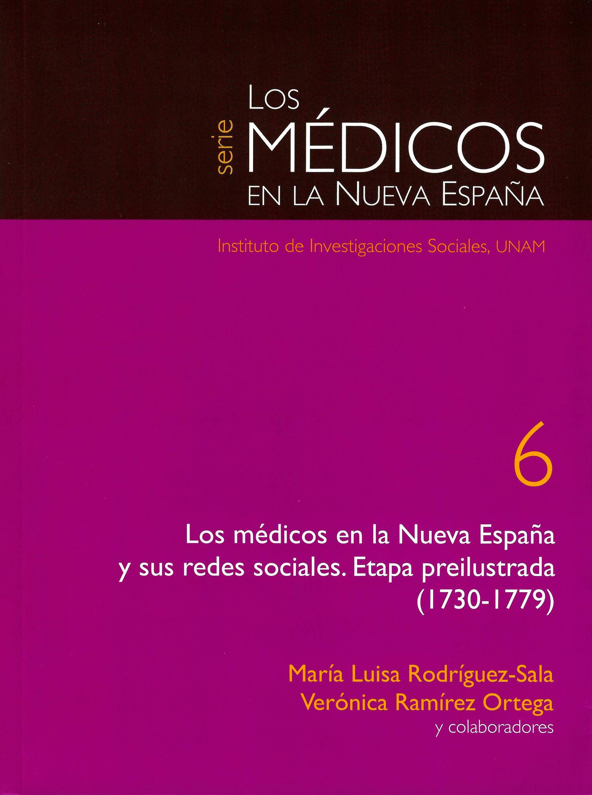 Los médicos en la Nueva España y sus redes sociales: etapa preilustrada (1730-1779)