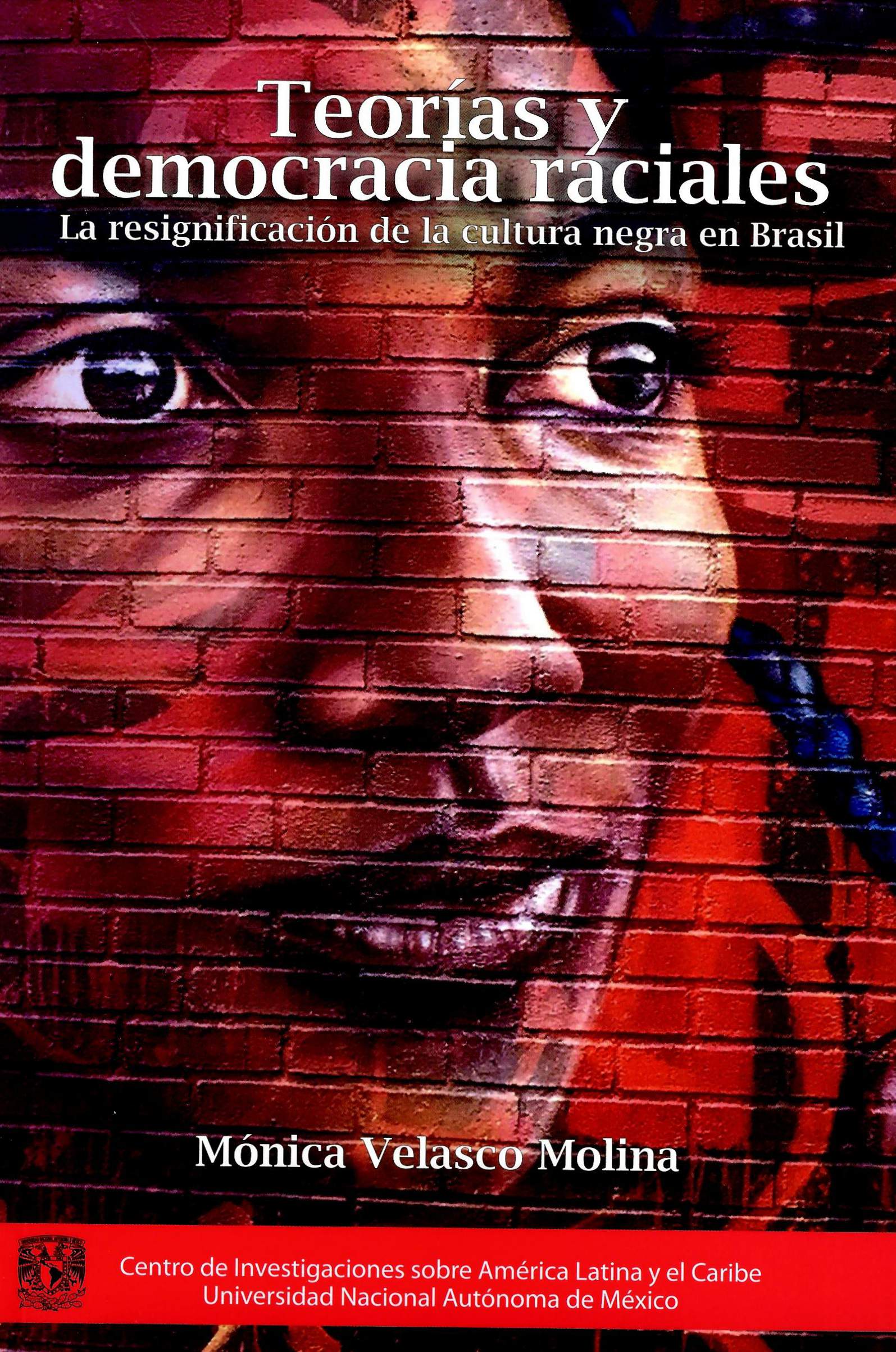 Teorías y democracias raciales. La significación de la cultura negra en Brasil