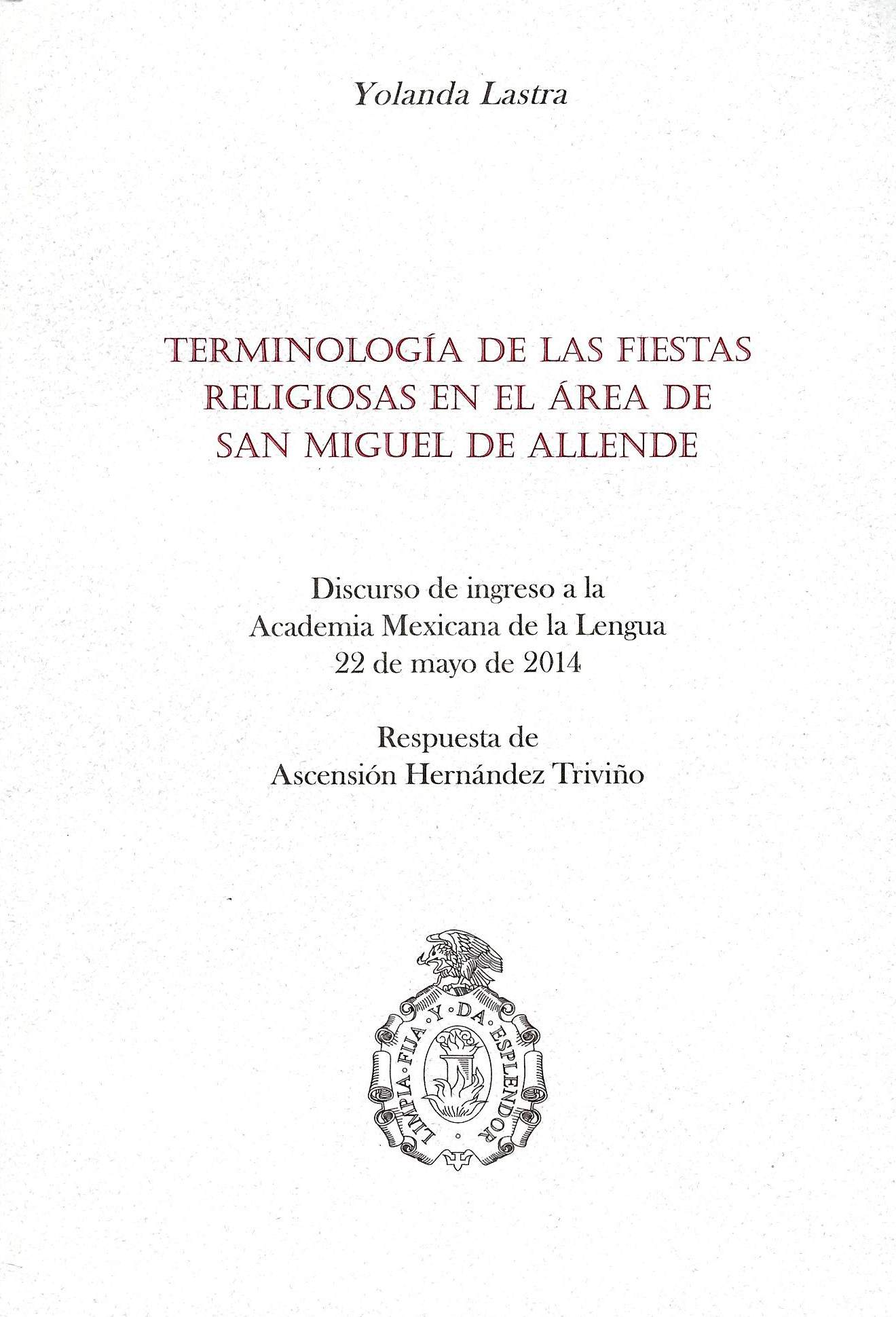 Terminología de las fiestas religiosas en el área de San Miguel de Allende