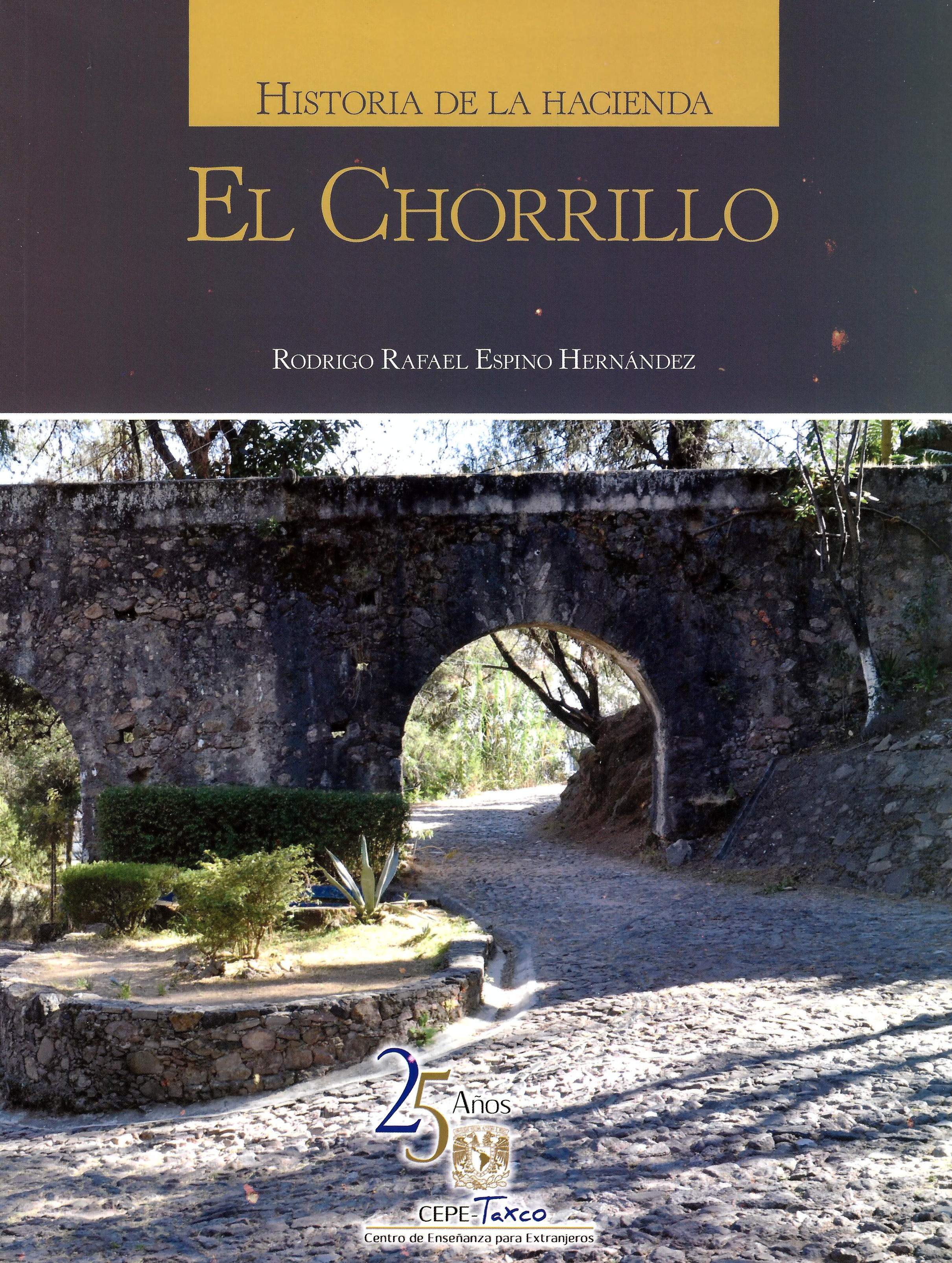 Historia de la hacienda El Chorrillo