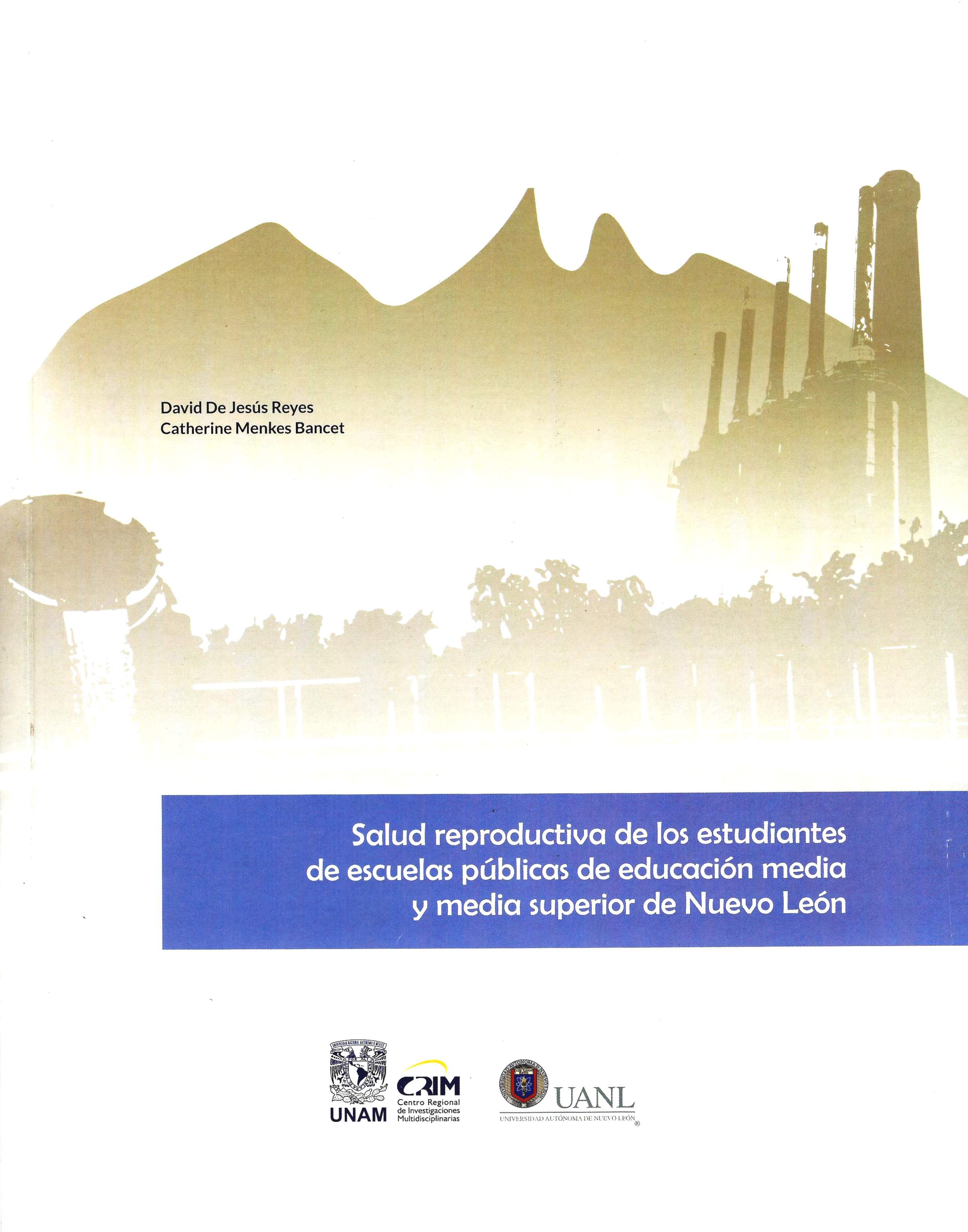 Salud reproductiva de los estudiantes de escuelas públicas de educación media y media superior de Nuevo León