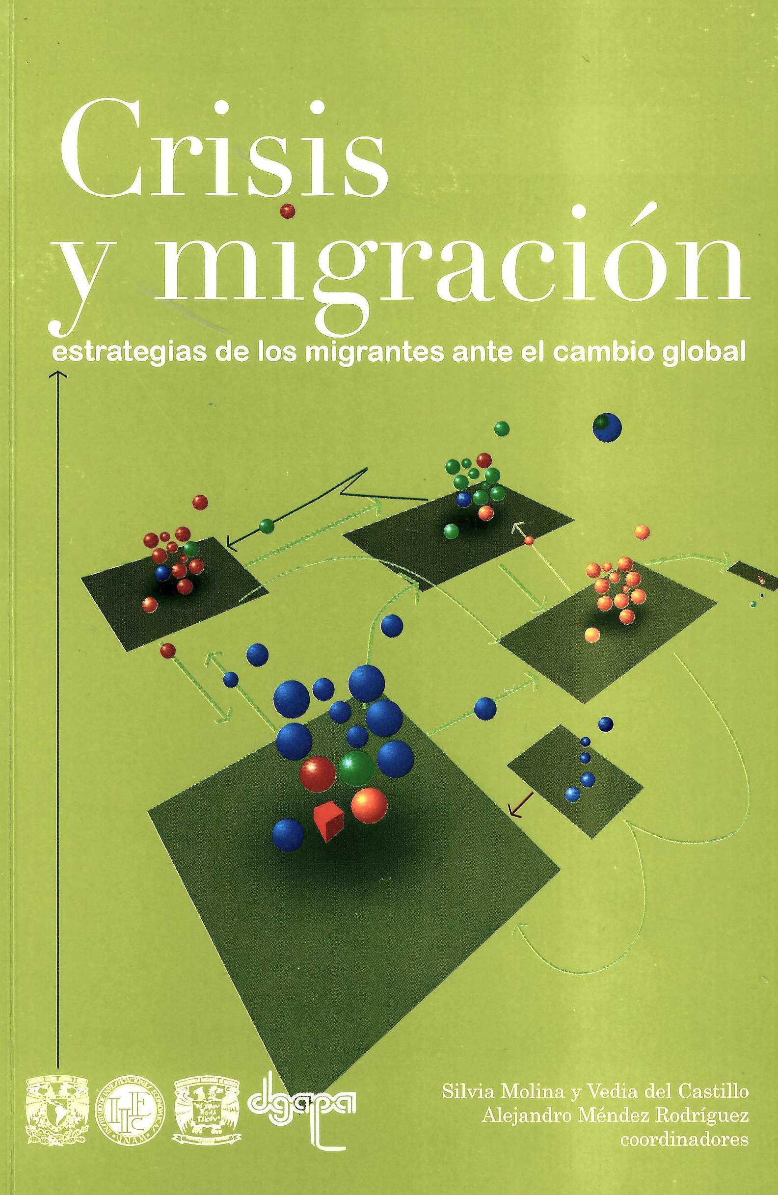 Crisis y migración: estrategias de los migrantes ante el cambio global