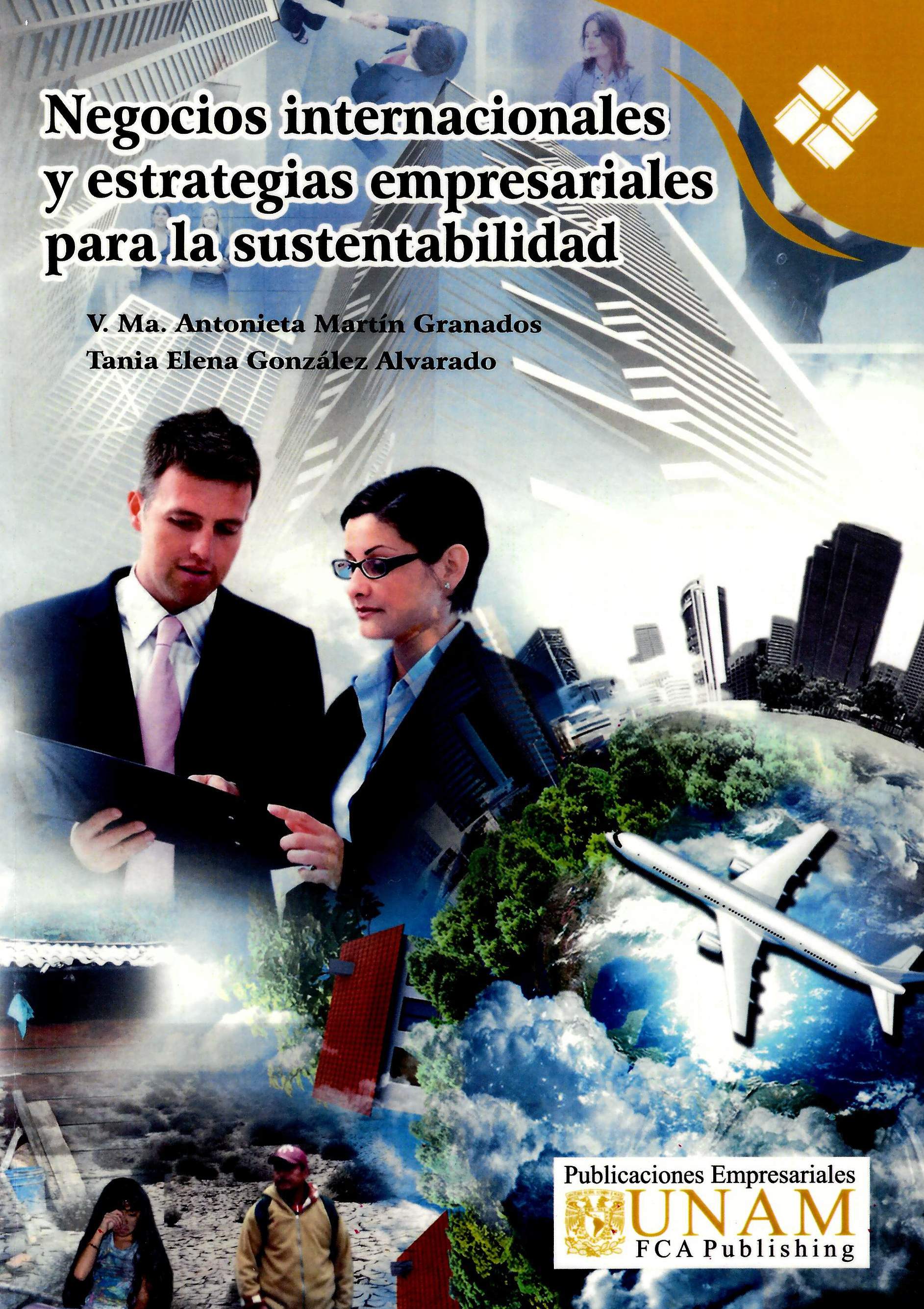 Negocios internacionales y estrategias empresariales para la sustentabilidad