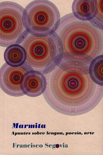 Marmita: apuntes sobre lengua, poesía, arte