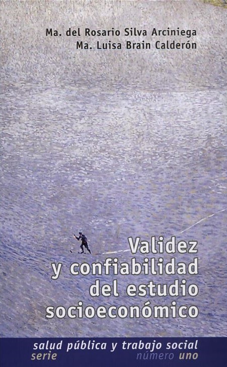 Validez y confiabilidad del estudio socioeconómico