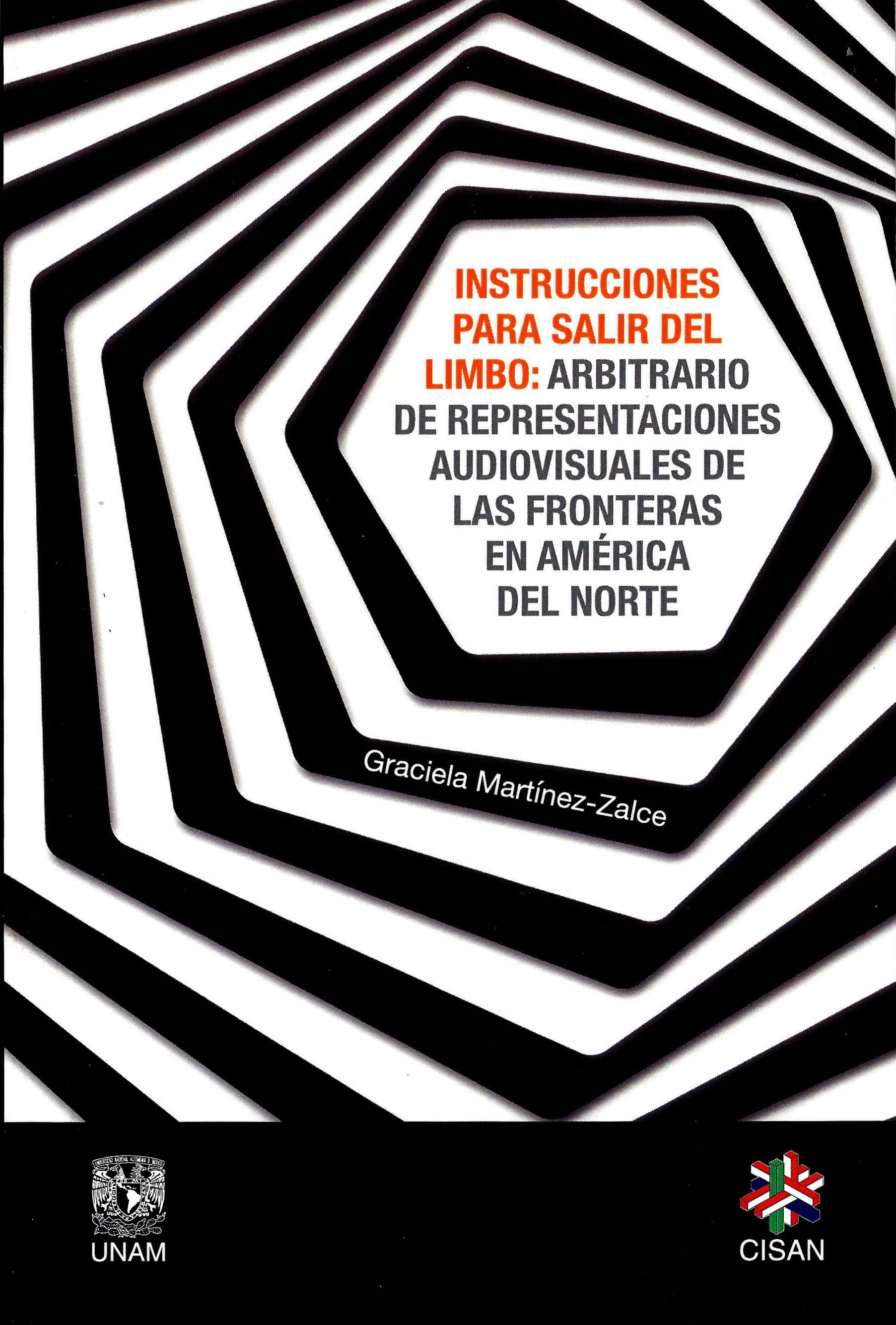 Instrucciones para salir del limbo. Arbitrario de representaciones audiovisuales de las fronteras en América del Norte