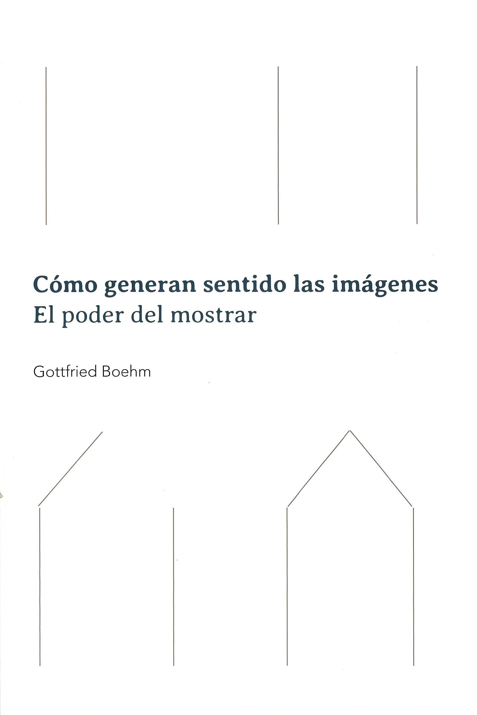 Cómo generan sentido las imágenes: el poder del mostrar