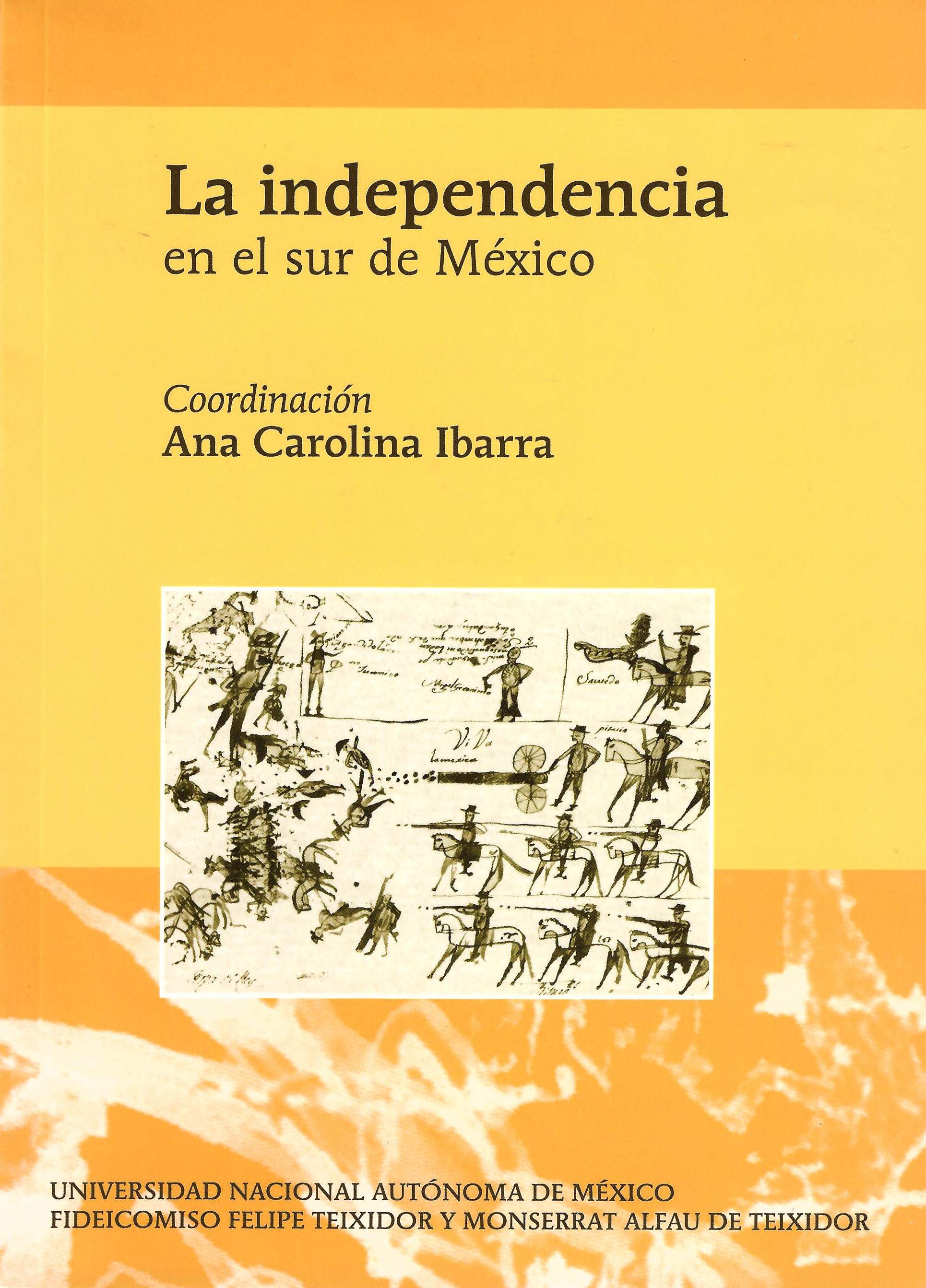 La independencia en el sur de México