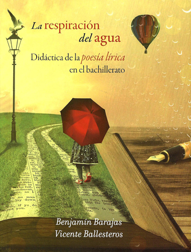 La respiración del agua. Didáctica de la poesía lírica en el bachillerato
