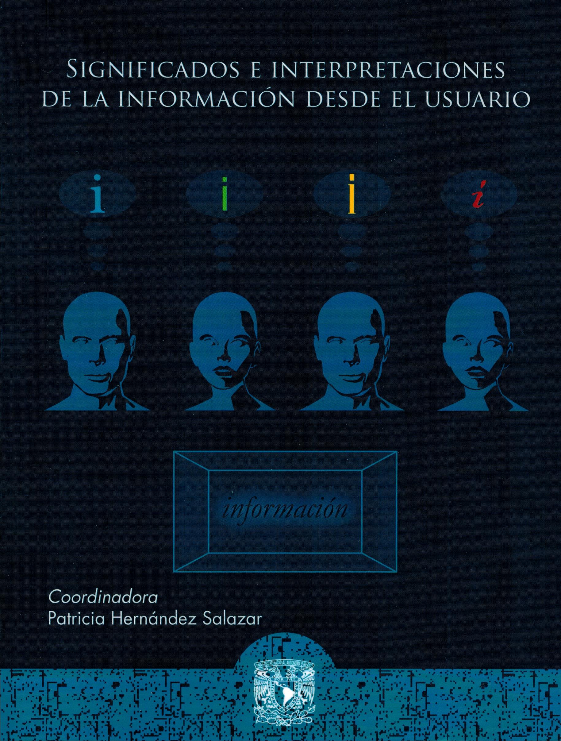 Significados e interpretaciones de la información desde el usuario