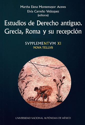 Estudios de derecho antiguo. Grecia, Roma y su recepción