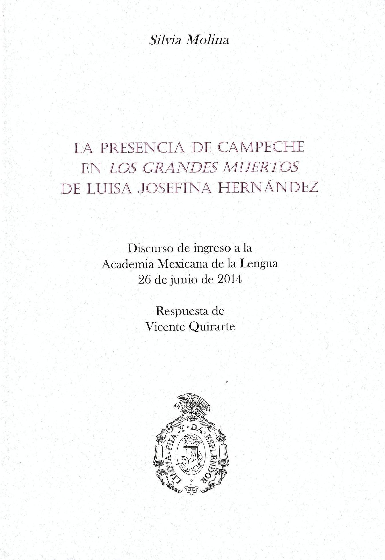 La presencia de Campeche en Los grandes muertos de Luisa Josefina Hernández