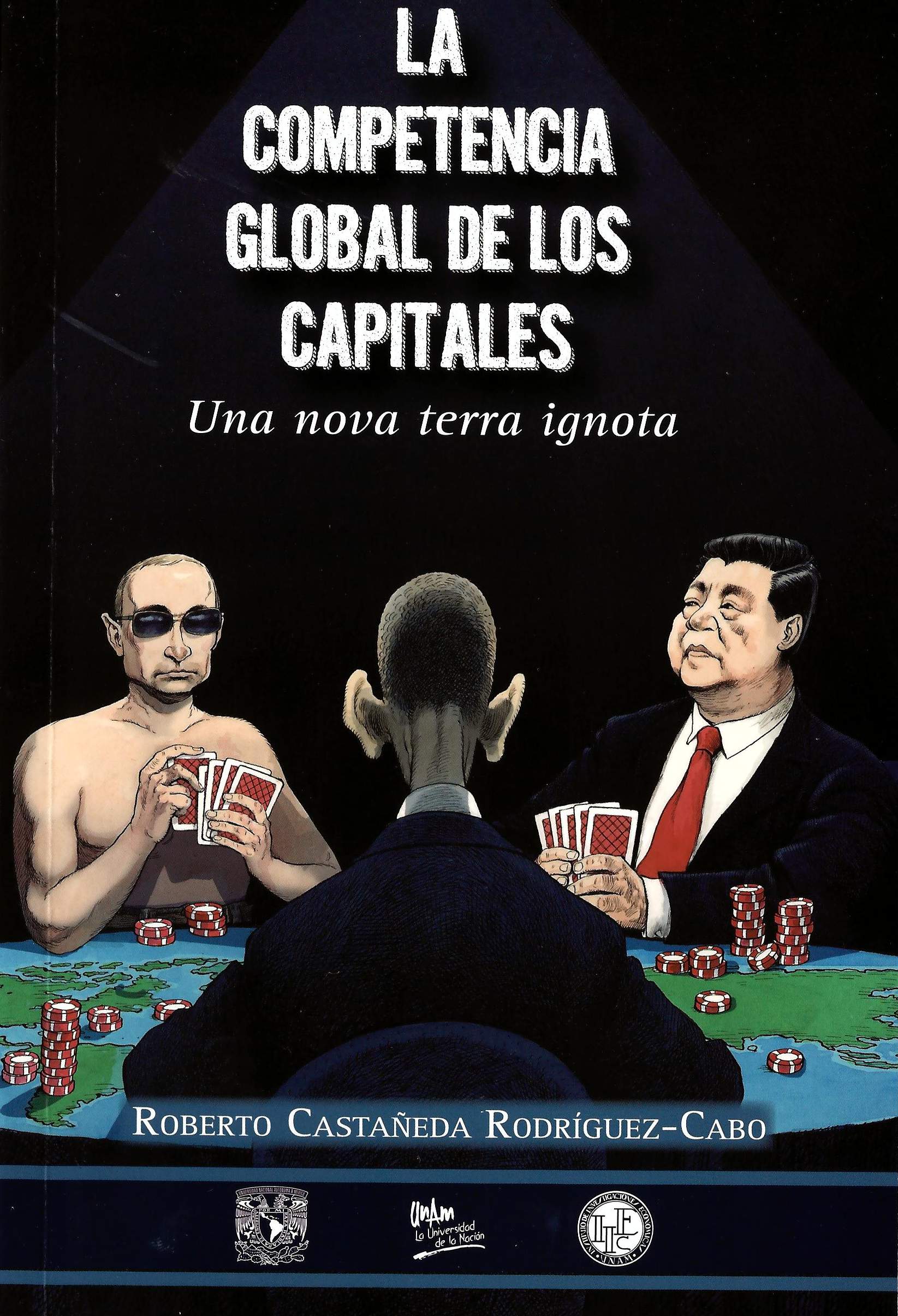 La competencia global de los capitales. Una nova terra ignota