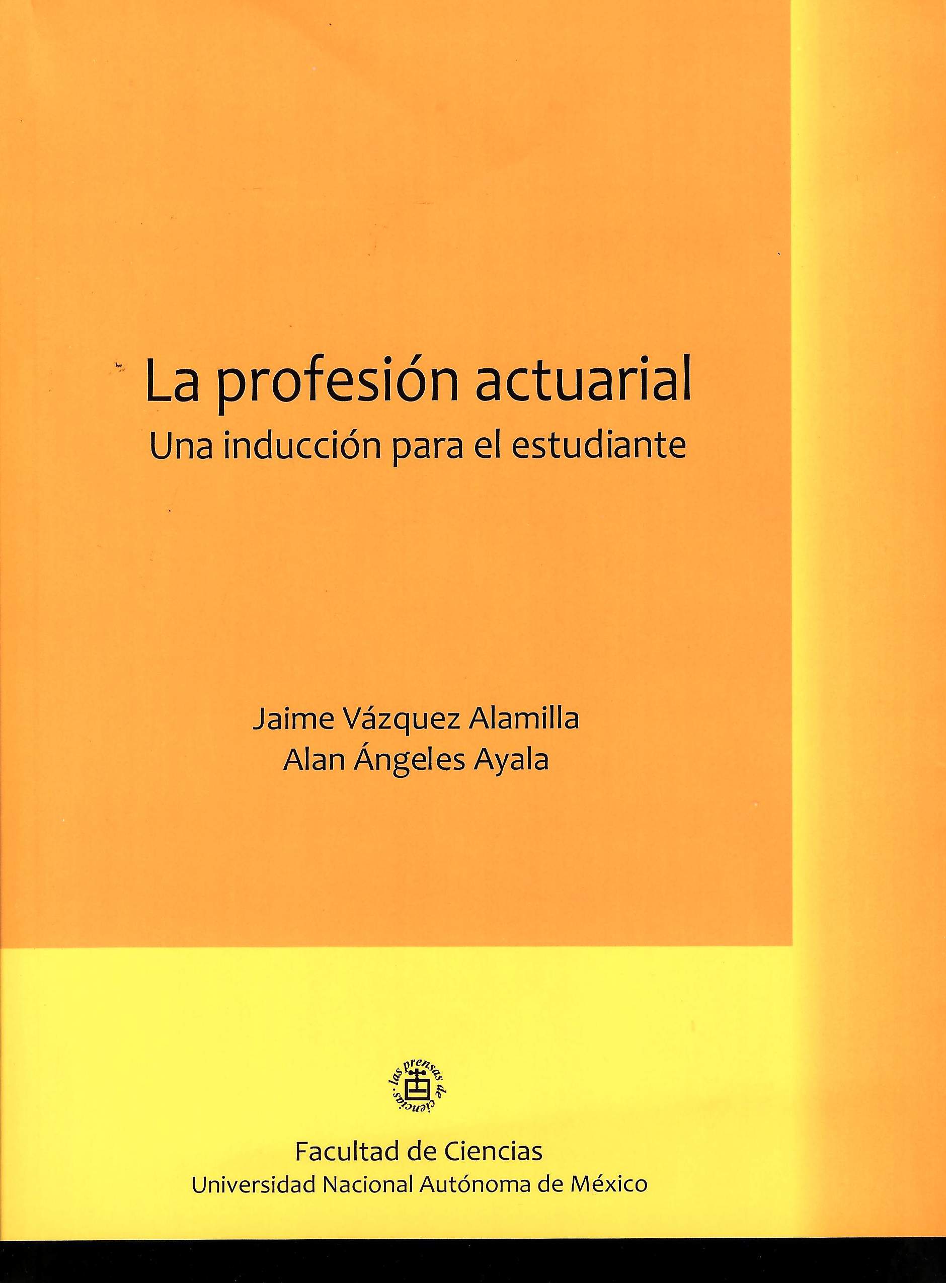 La profesión actuarial: una introducción para el estudiante