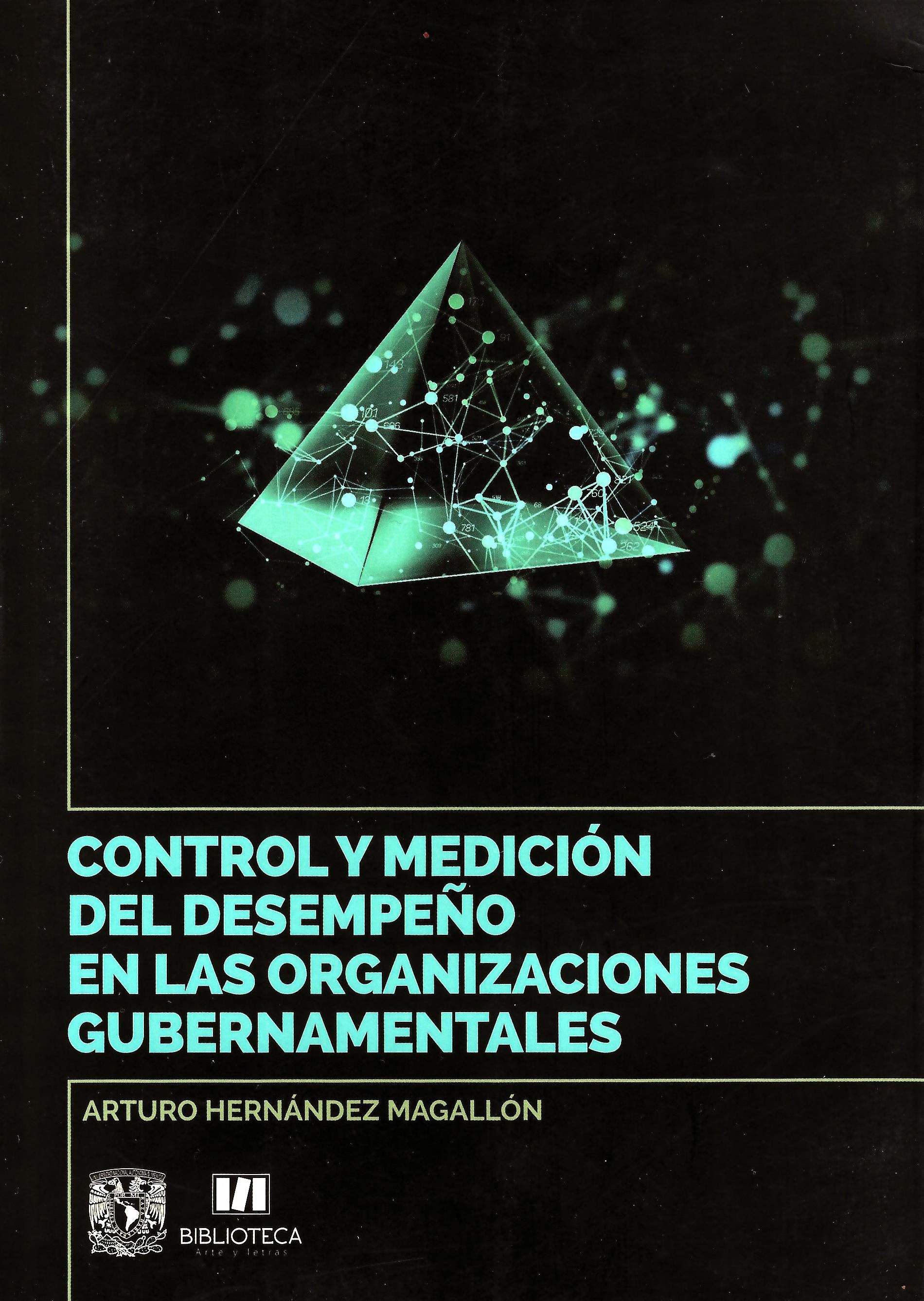 Control y medición del desempeño en las organizaciones gubernamentales