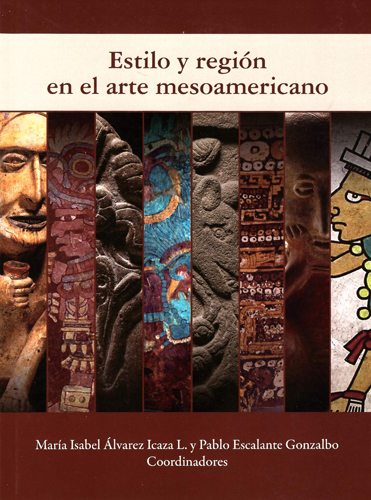 Estilo y región en el arte mesoamericano